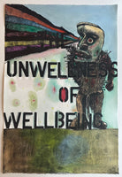 'Unwellness Of Wellbeing'